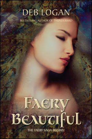 Cover of the book Faery Beautiful by Andrew Schrader