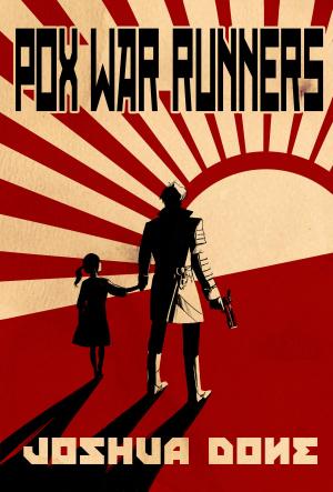 Cover of the book Pox War Runners by Evelyn Marks