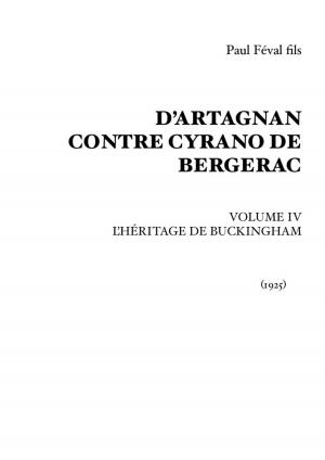 Cover of the book D'Artagnan contre Cyrano de Bergerac by Gaston Leroux
