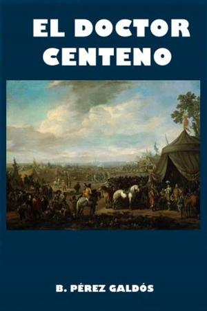 Book cover of El Doctor Centeno