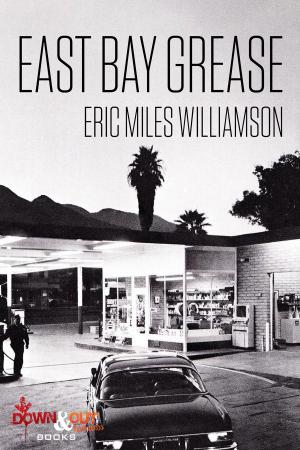 Cover of the book East Bay Grease by Matt Phillips