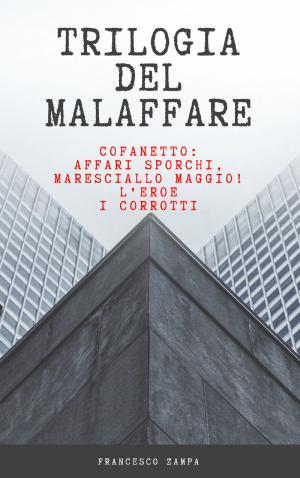 Cover of the book La trilogia del malaffare by Raymond Beresford Hamilton