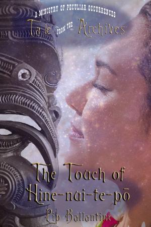 Cover of the book The Touch of Hine-nui-te-pō by Brownell Landrum