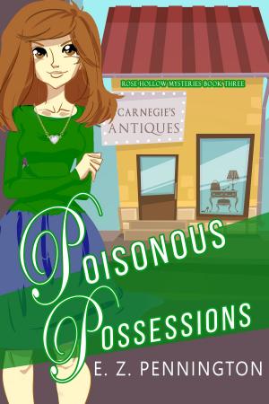 Cover of the book Poisonous Possessions by Jane Steen