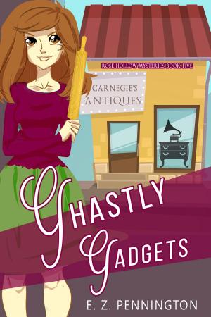 bigCover of the book Ghastly Gadgets by 