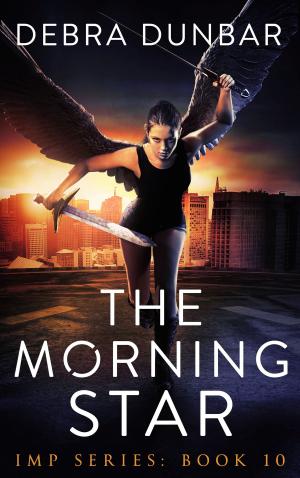 Cover of the book The Morning Star by Debra Dunbar