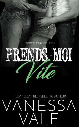 Book cover of Prends-Moi Vite