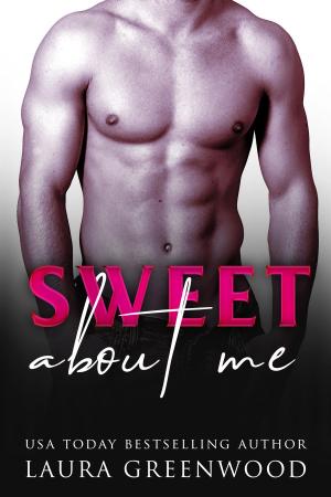 Cover of the book Sweet About Me by Anna Jaye Wilde