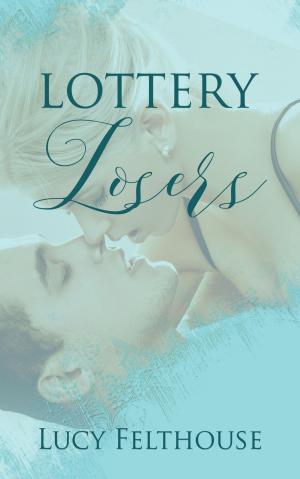 Cover of the book Lottery Losers by T. S. Sharp