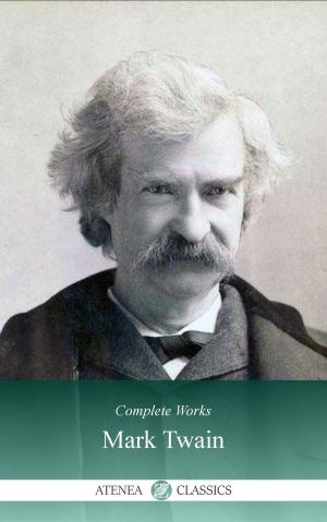 Cover of the book Complete Works of Mark Twain by Rita Kruger