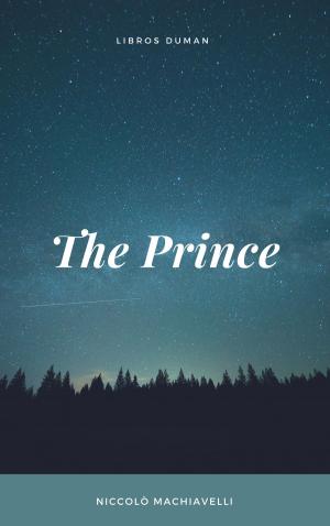 Cover of the book The Prince by Diego Malfatto