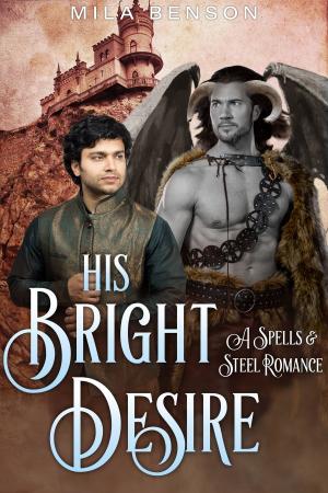 Cover of the book His Bright Desire by Rick Carter-Squire