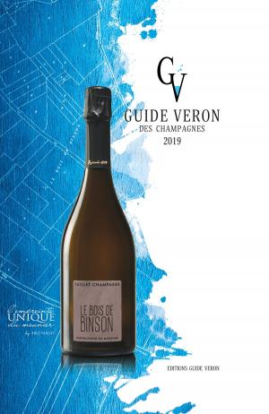Book cover of Guide VERON des Champagnes 2019