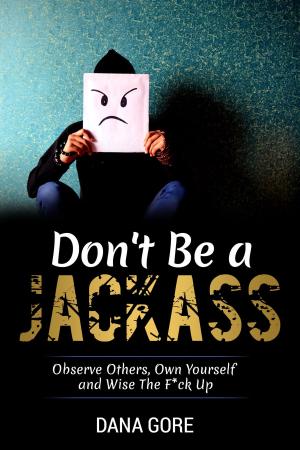 Cover of the book Don't Be a Jackass by Geoffrey Clarke