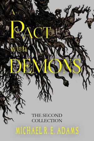 Cover of the book A Pact with Demons: The Second Collection by Kyleen Valleaux