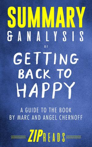 Cover of the book Summary & Analysis of Getting Back to Happy by John Di Lemme