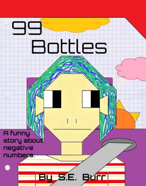 Cover of the book 99 Bottles by A. A. Frempong