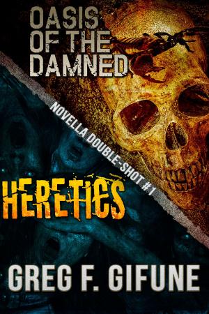 Book cover of Oasis of the Damned & Heretics
