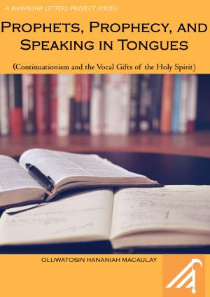 Book cover of Prophets Prophecy Speaking in Tongues
