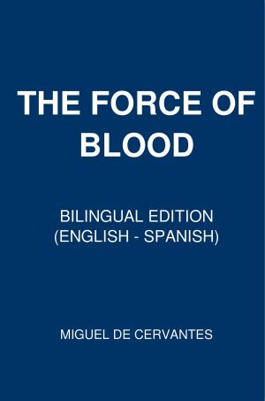 Cover of the book The Force Of Blood by Luciano Rizzo