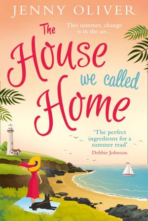 Cover of the book The House We Called Home by Richard Davenport-Hines