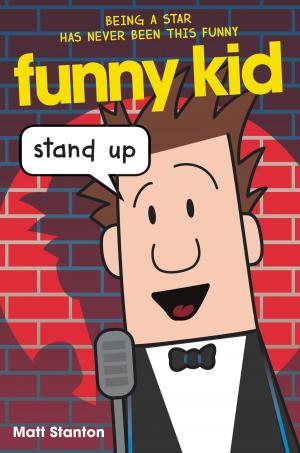 Cover of the book Funny Kid #2: Stand Up by Duncan Jefferson