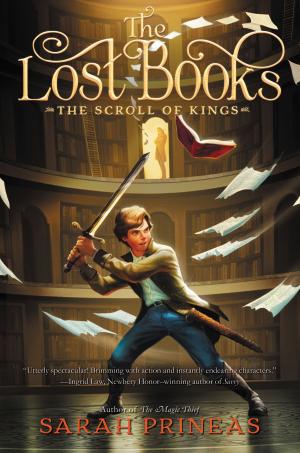 Cover of the book The Lost Books: The Scroll of Kings by Elysae Shar