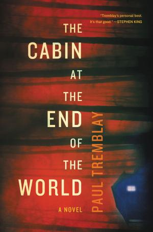 Book cover of The Cabin at the End of the World