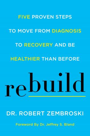 Cover of the book Rebuild by Dr. Steven R Gundry, MD