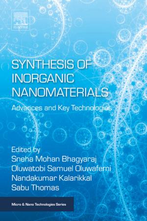 Cover of the book Synthesis of Inorganic Nanomaterials by Gary D. Phye, Donald H. Saklofske, Jac J.W. Andrews, Henry L. Janzen