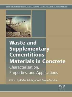 Cover of the book Waste and Supplementary Cementitious Materials in Concrete by Debora Puglia, Elena Fortunati, José M. Kenny