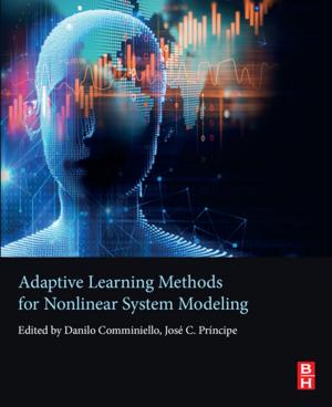 Cover of the book Adaptive Learning Methods for Nonlinear System Modeling by Ali Ostadfar