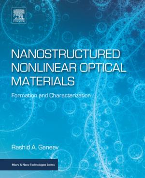 Cover of the book Nanostructured Nonlinear Optical Materials by Paulo Pereira, Eric Brevik, Miriam Muñoz-Rojas, Bradley Miller