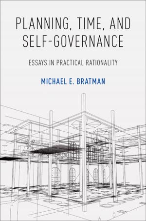 Cover of the book Planning, Time, and Self-Governance by 