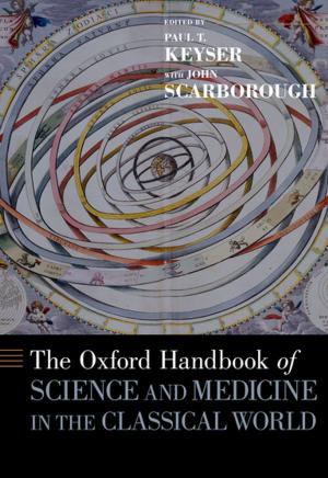 Cover of the book The Oxford Handbook of Science and Medicine in the Classical World by Werner R. Loewenstein