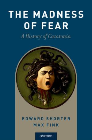 Book cover of The Madness of Fear