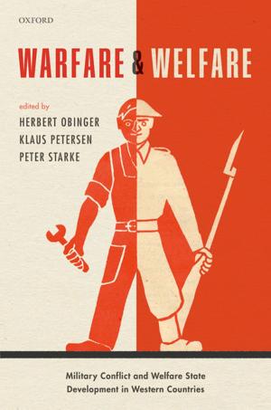 Cover of the book Warfare and Welfare by Ben J. Heijdra