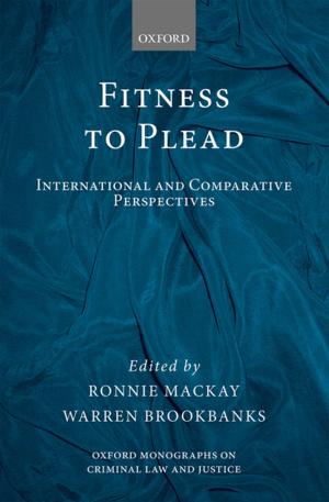 Cover of the book Fitness to Plead by Chantal Simon, Hazel Everitt, Francoise van Dorp, Matt Burkes