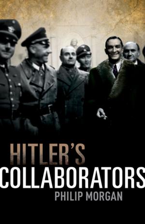 Cover of the book Hitler's Collaborators by Carmelo Giacovazzo