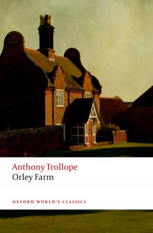 Cover of the book Orley Farm by R. A. W. Rhodes, Sarah A. Binder, Bert A. Rockman