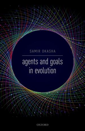 Book cover of Agents and Goals in Evolution