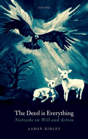 Cover of the book The Deed is Everything by John Eekelaar