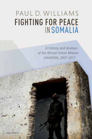 Cover of the book Fighting for Peace in Somalia by Kieran Setiya