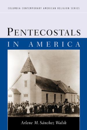 Cover of the book Pentecostals in America by Zong-qi Cai, Jie Cui
