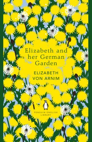 Cover of the book Elizabeth and her German Garden by Bryce Courtenay
