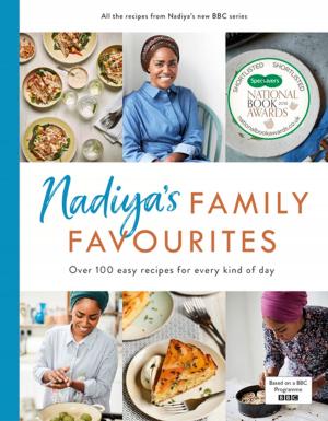 Cover of the book Nadiya’s Family Favourites by Jaime Richardson