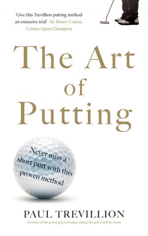 Cover of the book The Art of Putting by Sofie Laguna