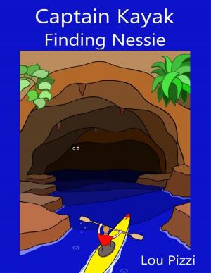 Book cover of Captain Kayak Finding Nessie
