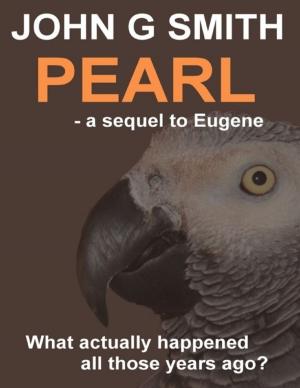 Cover of the book Pearl - A Sequel to Eugene by Michael Yager