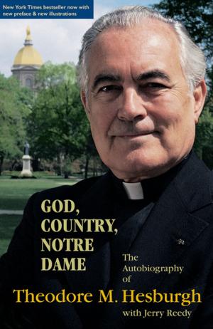 Cover of the book God, Country, Notre Dame by David B. Burrell, C.S.C.